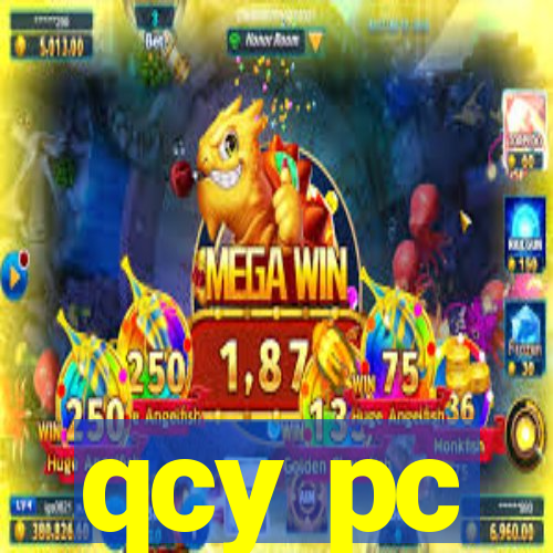 qcy pc